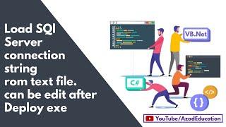 #azadeducation Vb.net  create sql server connection string from text file