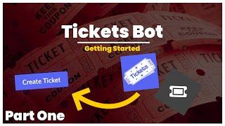[NEW] Discord Tickets System | Getting Started | Part One | Python