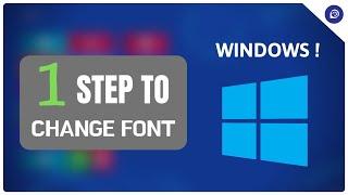 How to Change the Default Font in Windows | Easy Tutorial