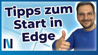 Windows 10: Mit diesen Edge-Tipps kreierst Du Deinen perfekten „Start“!