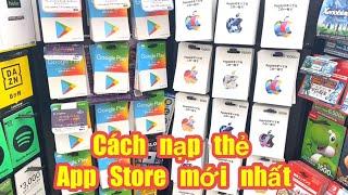 Cách Nạp Thẻ App Store & iTunes Ở Nhật Mới Nhất 2023. 【App, ゲーム、音楽、映画、ティックトック、 iCloudの購入に】