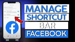 How to Manage Tabs on Shortcut Bar in Your Facebook App