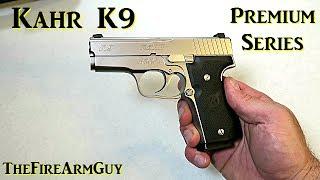 Kahr K9 - Review - TheFireArmGuy