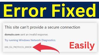 How To Fix Err SSL Protocol Error On Microsoft edge And Google Chrome Browser | Easiest Way
