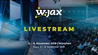 W-JAX 2018 Eröffnung: Trust and Confidence through Chaos - Russ Miles