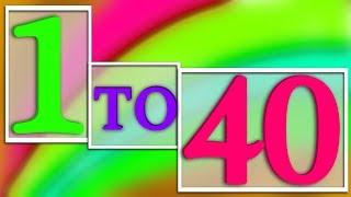 1-40 Numbers Song | Preschool Learning Videos For Kids