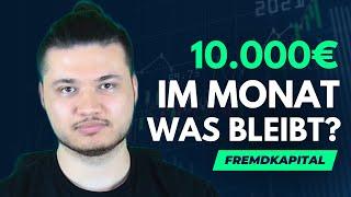 10000€ durch Fremdkapital Trading im Monat / Wie viel netto bleibt übrig? by Traderlife