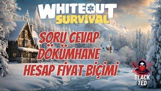 SORU CEVAP VE SOHBET YAYINI  - WHİTEOUT SURVİVAL