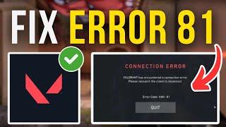 How To Fix Valorant Error Code 81 - Full Tutorial