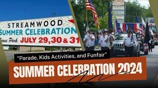 Streamwood Summer Celebration 2024: Parade, Kids’ Arts Activities, & Funfair #streamworld