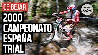 03 BEJAR (Spain)  | 2000 CAMPEONATO ESPAÑA TRIAL