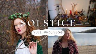 Solstice, Yule, Pagan Winter Practices, PhD Updates, and more!