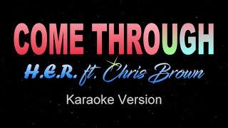 H.E.R. - COME THROUGH - (Visualizer) ft. Chris Brown (Karaoke/Instrumental)