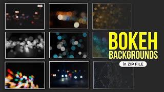 Download Free HD BOKEH IMAGES for Editing // Bokeh Zip File Pack // AC EDITION