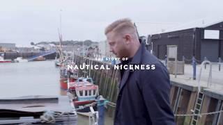 The Story of Nautical Niceness #nauticalniceness (short version)