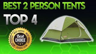 Best 2 Person Tents 2019 - 2 Person Tent Review