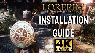 Lorerim Modlist Installation Guide - The Elder Scrolls V: Skyrim (Over 3500+ MODS)