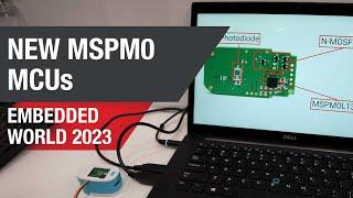 embedded world 2023: MSPM0 Arm Cortex-M0+ microcontrollers