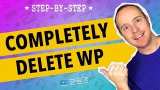 Completely Delete WordPress In Two Steps | WP Learning Lab