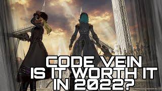 CODE VEIN - IS IT WORTH IT IN 2022?