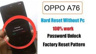 Oppo A76 Hard Reset Forget Password Pattren Unlock | How To Reset Oppo A76 Without Pc