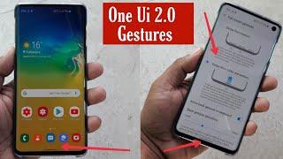 One Ui 2.0 Full Screen Gestures Full tutorial How To use