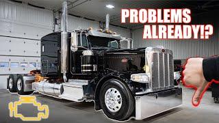 Everything I HATE About My NEW PETERBILT 389!!! We Already have issues!