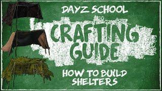 How To Build Shelters On DayZ