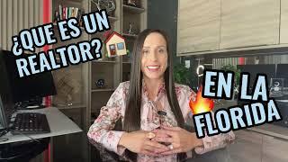 Que es un Realtor en Florida?