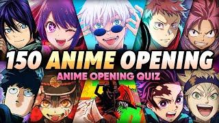 LEGENDARY ANIME OPENING QUIZ [Very Easy - Otaku] 150 Anime Quiz