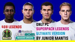 SuperPack 408 Legends for PES 2021 PC ALL-IN-ONE DataPack 7 & Evo Web Patch 6.0 Compatible