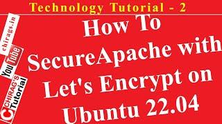 Technology Tutorial 2 -How To Secure Apache with Let's Encrypt on Ubuntu 22.04