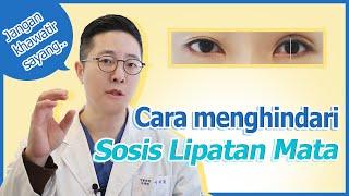 [Grand Plastic Surgery] Cara Menghindari Lipatan Mata "Sosis"