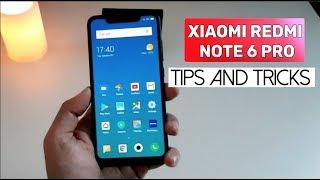 Redmi Note 6 Pro Tips and Hidden Features!