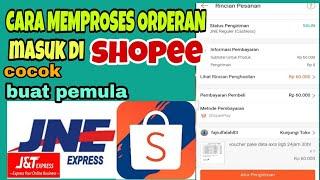 Cara proses pesanan di shopee , pengiriman pakai jne