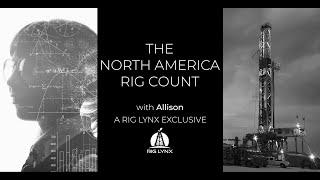 The North America Rig Count with Allison - March 17