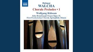 Chorale Preludes, Vol. 1: No. 1. Nun Komm, der Heiden Heiland