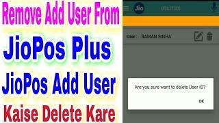 How To Remove Add User From JioPos | How To Delete Add User From JioPos