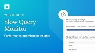 Slow Query Monitor: Optimize your eCommerce site’s performance with slow query identification + SQM