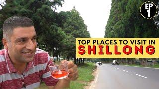 EP 1 Shillong, Meghalaya,  | Waterfall, Museum, Police Bazar & more