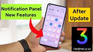 Realme Ui 3.0 New Notification Panel features After Update 