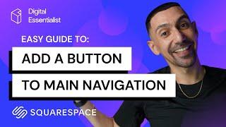 Squarespace How to Add A Button to Your Main Navigation