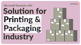 ERP solution for Printing & Packaging industry | Dynamics 365
