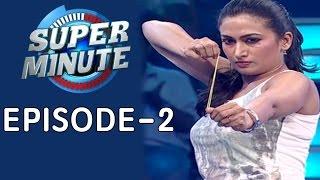 Super Minute Episode 2 – Lovely Star Prem & Shweta Srivatsava