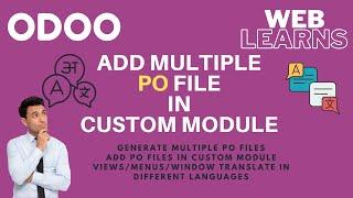 Generate multi PO files in custom module Odoo i18n | Multiple language translate in Odoo