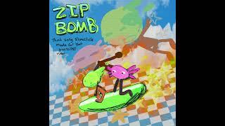 Zip Bomb - slimecicle [Kinitopet]