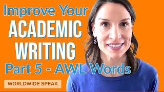 Improve your Academic Writing |  PART 5  | Great for TOEFL and IELTS!