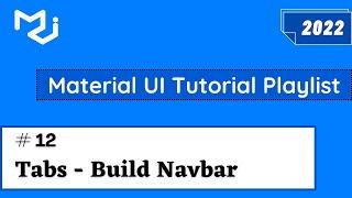 Material UI Tabs Component | Material UI 5 Tutorial | Material UI Tabs | Build Navigation Bar #11