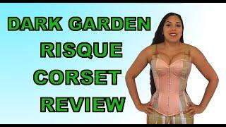 DARK GARDEN RISQUÉ VALENTINE OVERBUST REVIEW | Lucy's Corsetry