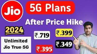 Jio 5G Unlimited Recharge Plans After Price Hike July 2024 | What You Need to Know